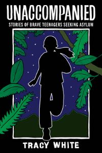 Book Cover for Unaccompanied by Tracy White