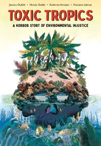 Book Cover for Toxic Tropics by Jessica Oublié