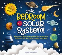 Book Cover for Your Bedroom Is a Solar System by Hannah SheldonDean