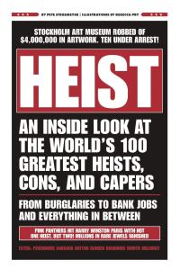 Book Cover for Heist by Pete Stegemeyer