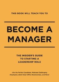 Book Cover for This Book Will Teach You to Become a Manager by Thomas Nelson