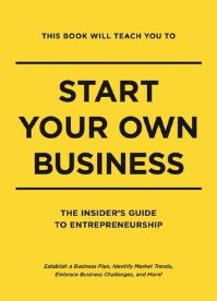 Book Cover for This Book Will Teach You to Start Your Own Business by Thomas Nelson