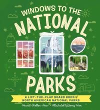 Book Cover for Windows to the National Parks by Hannah SheldonDean