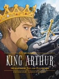 Book Cover for Kids Classics King Arthur by Thomas Malory