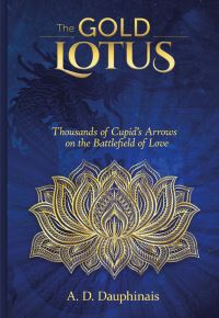 Book Cover for The Gold Lotus by A D Dauphinais