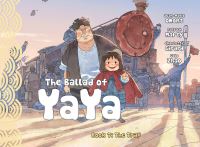 Book Cover for The Ballad of Yaya. Book 7. The Trap by JeanMarie Omont, Patrick Marty, Charlotte Girard