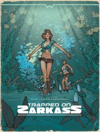 Book Cover for Trapped on Zarkass by Yann, Stefan Wul