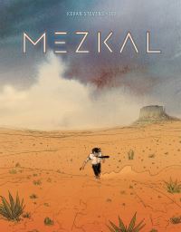 Book Cover for Mezkal by Kevan Stevens