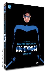 Book Cover for The DC Art of Bruno Redondo - Nightwing Covers by Bruno Redondo