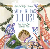 Book Cover for Eat Your Peas, Julius! by Shirin Yim Bridges