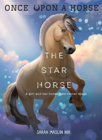 Book Cover for The Star Horse by Sarah Maslin Nir