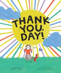 Book Cover for Thank You, Day! by Charlie Hopper