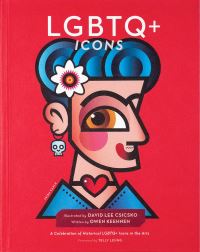 Book Cover for LGBTQ+ Icons by Owen Keehnen