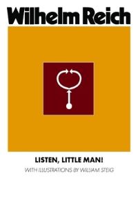 Book Cover for Listen, Little Man! by Wilhelm Reich