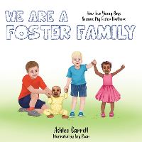 Book Cover for We Are a Foster Family by Ashlee Carroll