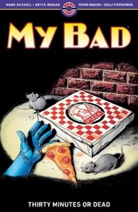 Book Cover for My Bad by Mark Russell, Bryce Ingman