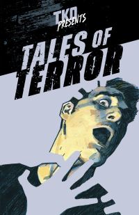 Book Cover for Tales of Terror by Liana Kangas, Sebastian Girner, Steve Foxe, Alex Paknadel, Kelly Williams, Rob Pilkington, Michael Moreci, Erick Freitas