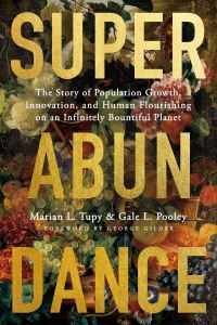 Book Cover for Superabundance by Marian L Tupy, Gale Lyle Pooley