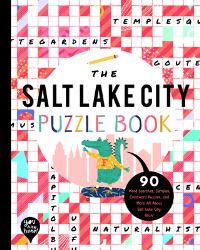 Book Cover for The Salt Lake City Puzzle Book by Bushel  Peck Books