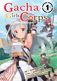 Book Cover for Gacha Girls Corps Vol. 1 (Manga) by chinkururi