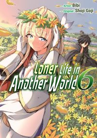 Book Cover for Loner Life in Another World Vol. 6 (Manga) by Shoji Goji