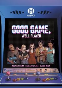 Book Cover for Good Game, Well Played by Rachael Smith, Chloe Brailsford