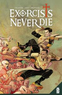 Book Cover for Exorcists Never Die by Steve Orlando