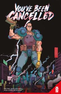 Book Cover for You've Been Cancelled by Curt Pires