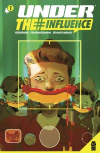 Book Cover for Under The Influence Vol. 1 by Eliot Rahal