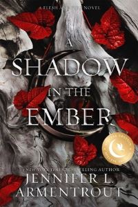 Book Cover for A Shadow in the Ember by Jennifer L Armentrout