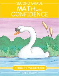 Book Cover for Second Grade Math With Confidence Student Workbook by Kate Snow, Shane Klink