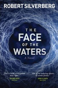Book Cover for The Face of the Waters by Robert Silverberg