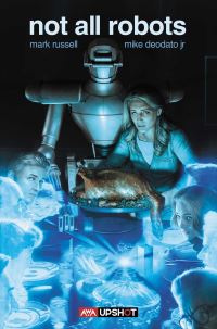 Book Cover for Not All Robots by Mark Russell