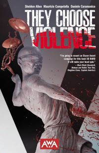 Book Cover for They Choose Violence by Sheldon Allen
