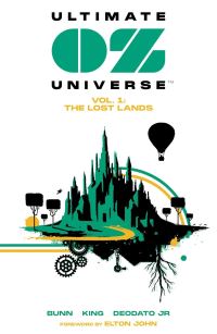 Book Cover for Ultimate OZ Universe by Cullen Bunn, Larry King