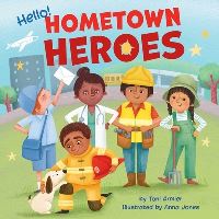 Book Cover for Hello! Hometown Heroes by Toni Armier