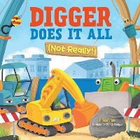 Book Cover for Digger Does It All (Not Really!) by Brooke Vitale