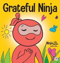 Book Cover for Grateful Ninja by Mary Nhin