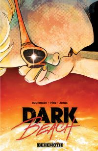 Book Cover for Dark Beach. Vol. 1 by Michael RuizUnger, Tucker Tota