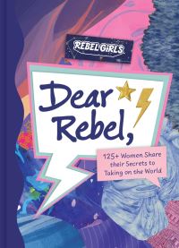Book Cover for Dear Rebel by Eliza Kirby