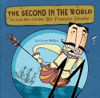 Book Cover for The Second in the World to Sail the Globe by Farren Phillips