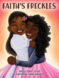 Book Cover for Faith's Freckles by Shermaine PerryKnights, Baylei HindsPerry