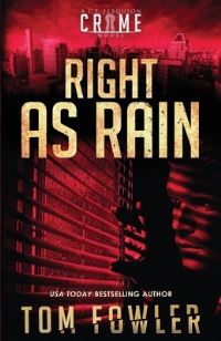 Book Cover for Right as Rain by Tom Fowler