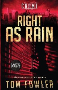 Book Cover for Right as Rain by Tom Fowler