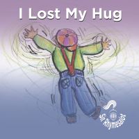 Book Cover for I Lost My Hug by Simon Mills