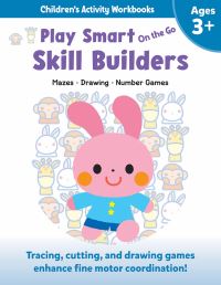 Book Cover for Play Smart On the Go Skill Builders 3+ by Isadora Smunket