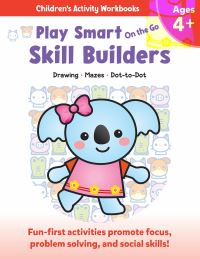 Book Cover for Play Smart On the Go Skill Builders 4+ by Isadora Smunket
