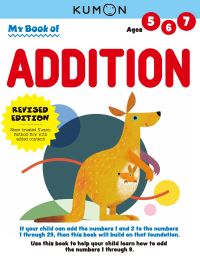 Book Cover for Kumon My Book of Addition by Kumon Publishing