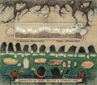 Book Cover for Who Will Make the Snow by Taras Prokhasko