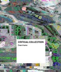 Book Cover for Critical Collection by Evan Hume